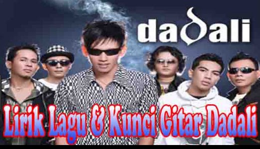 Lirik Lagu Dadali Di Saat Aku Mencintaimu Chord Gitar
