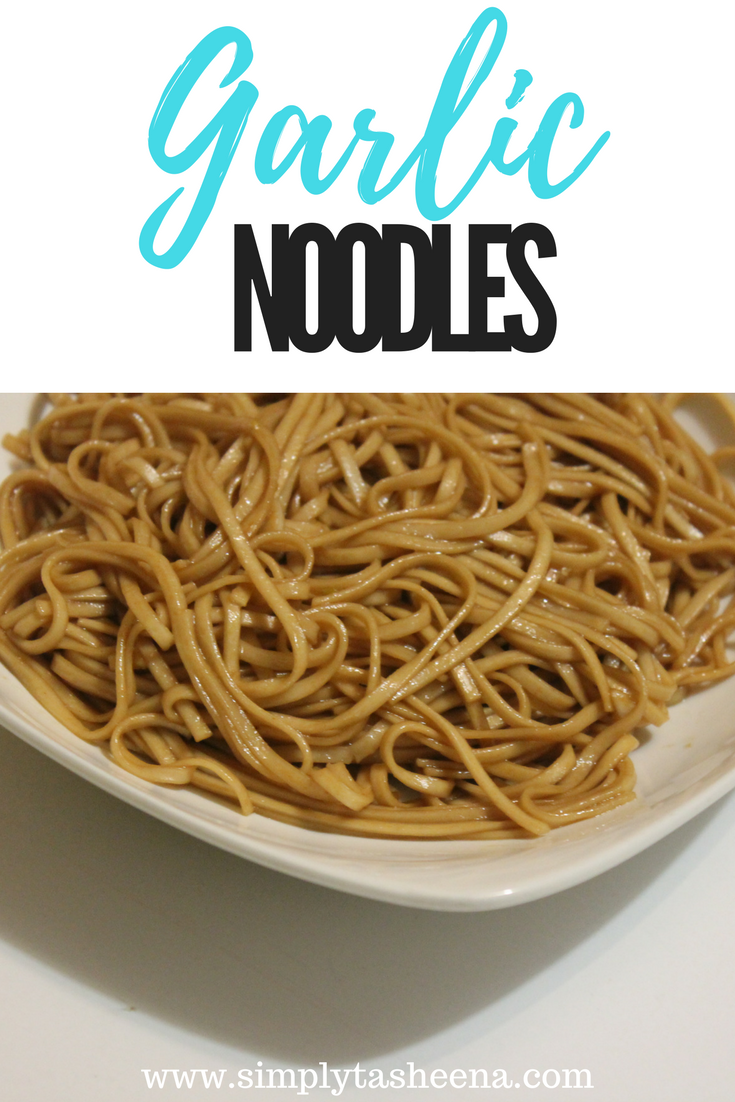 Garlic Noodle Recipe Simply Tasheena
