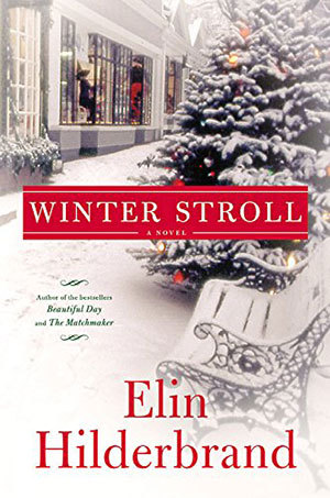 Review: Winter Stroll by Elin Hilderbrand