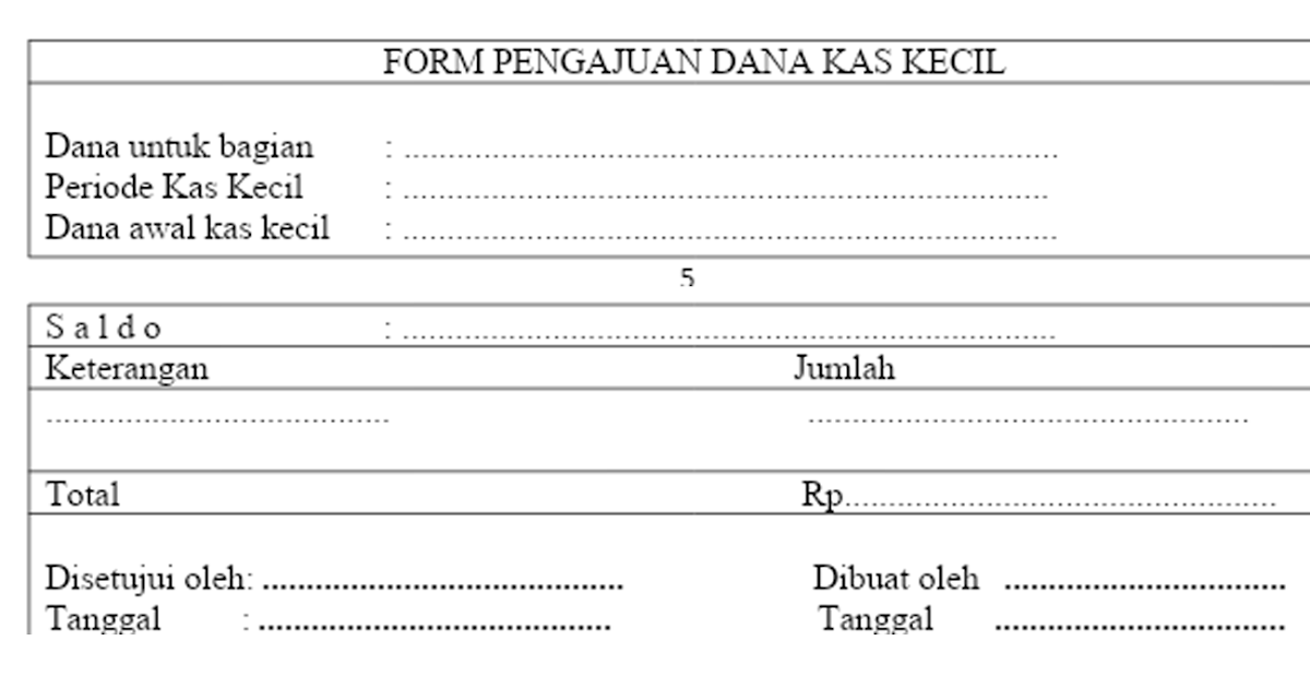 Formulir Pengajuan Dana Kas Kecil Kumpulan Informasi