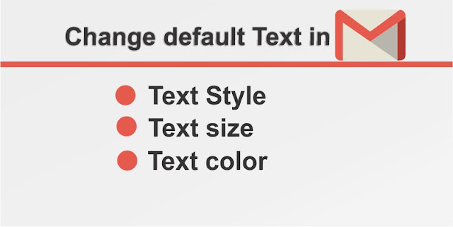 Change Default Text in Gmail Change Default Text in Gmail