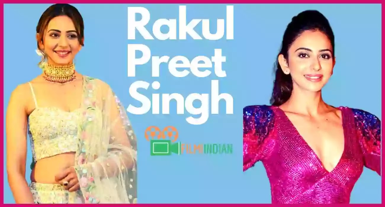 Rakul Preet Singh
