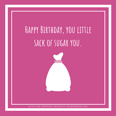 Happy birthday wishes for a little girl Happy birthday wishes for a little girl