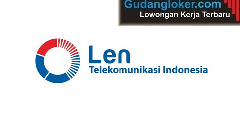 Lowongan Kerja PT  Len Telekomunikasi Indonesia Tahun 2022
