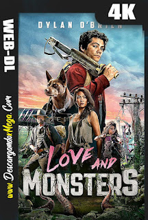 Amor y monstruos (2020) 4K UHD [HDR] Latino