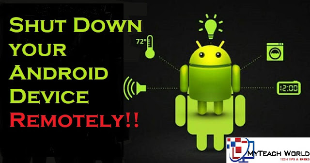 How to Shut Down your Android Device by Making Call from Another Phone