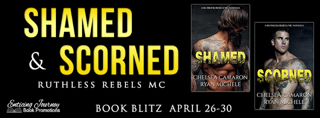 Shamed & Scorned by Chelsea Camaron and Ryan Michele