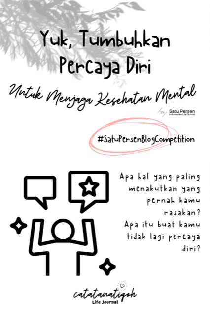 Menumbuhkan Percaya Diri Mampu Menjaga Kesehatan Mental