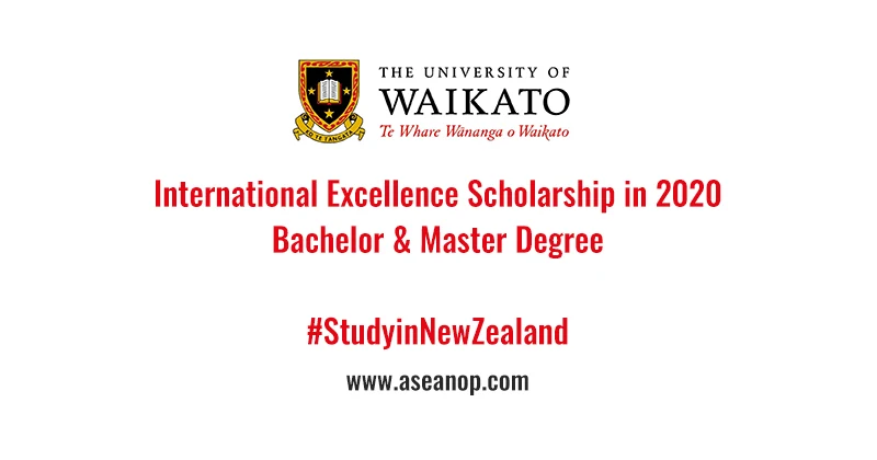 University of Waikato International Excellence Scholarships 2020/2021 – New Zealand