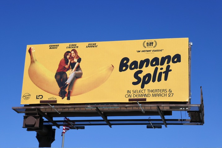 Banana Split movie billboard Banana Split movie billboard