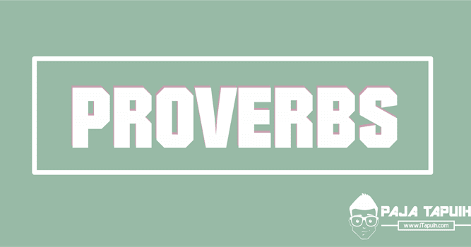 Contoh Proverb Dan Maknanya Kunci Persoalan Contoh Proverb Dan Maknanya Kunci Persoalan