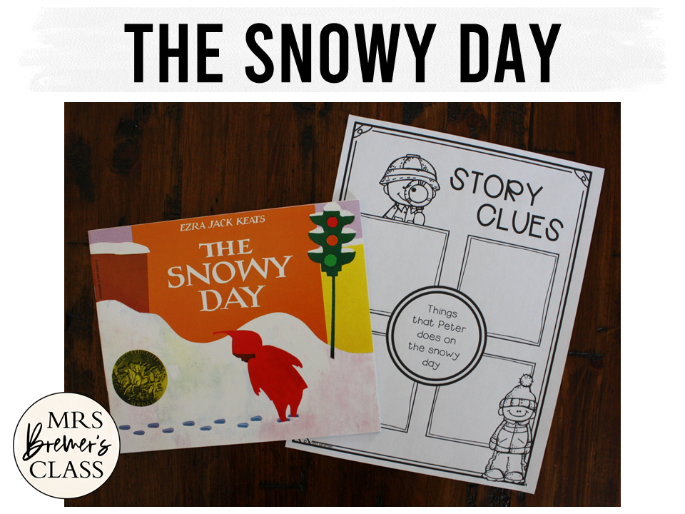 The Snowy Day | Book Activities, Class Book, Craftivity | Mrs. Bremer's