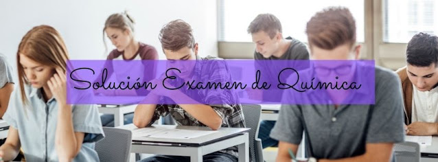 ejercicios de examen de química resueltos