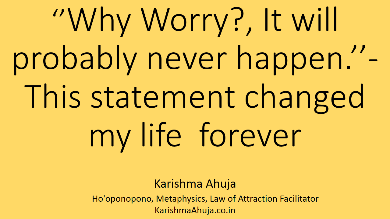Dr. Karishma Ahuja, PhD: Why Worry?...