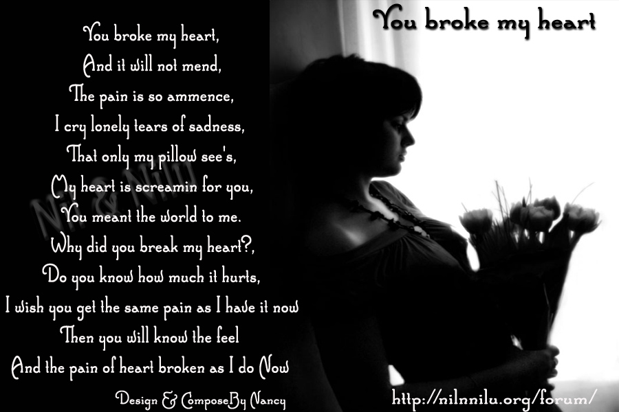 Break my heart if you can фф. Broke my Heart. You broke my Heart. Quotes you broke my Heart. You broken my Heart.