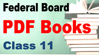 KPK and Federal board books pdf class 11 1st year