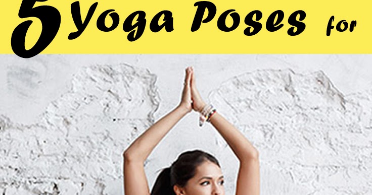 Yoga Poses for Bigger Bums