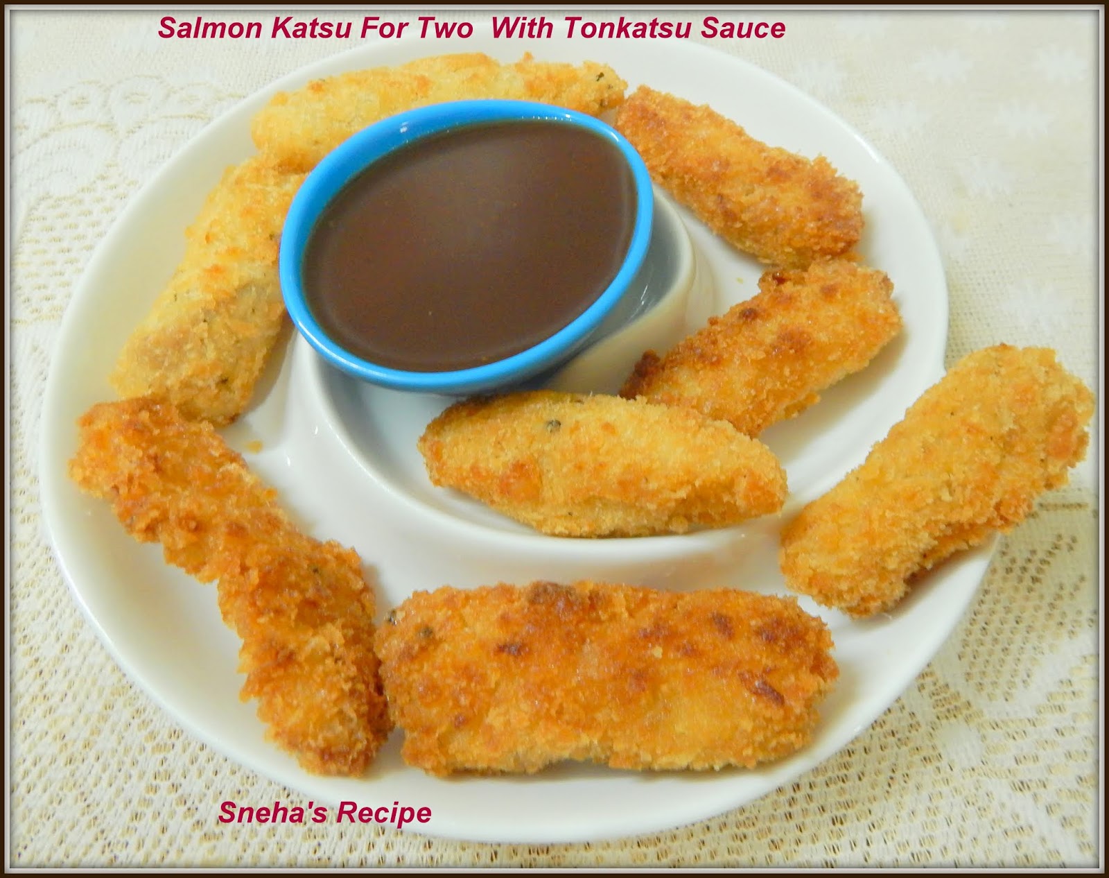Salmon Katsu For Two With Tonkatsu SauceFishFriday Sneha's Recipe
