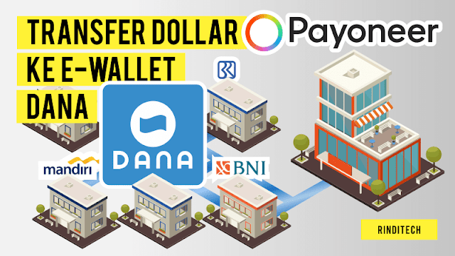 Cara Transfer Saldo dari Payoneer ke e-Wallet DANA Cara Transfer Saldo dari Payoneer ke e-Wallet DANACara Transfer Saldo dari Payoneer ke e-Wallet DANA