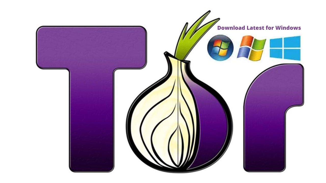 Tor Browser Download Latest for Windows 11/10/8/7