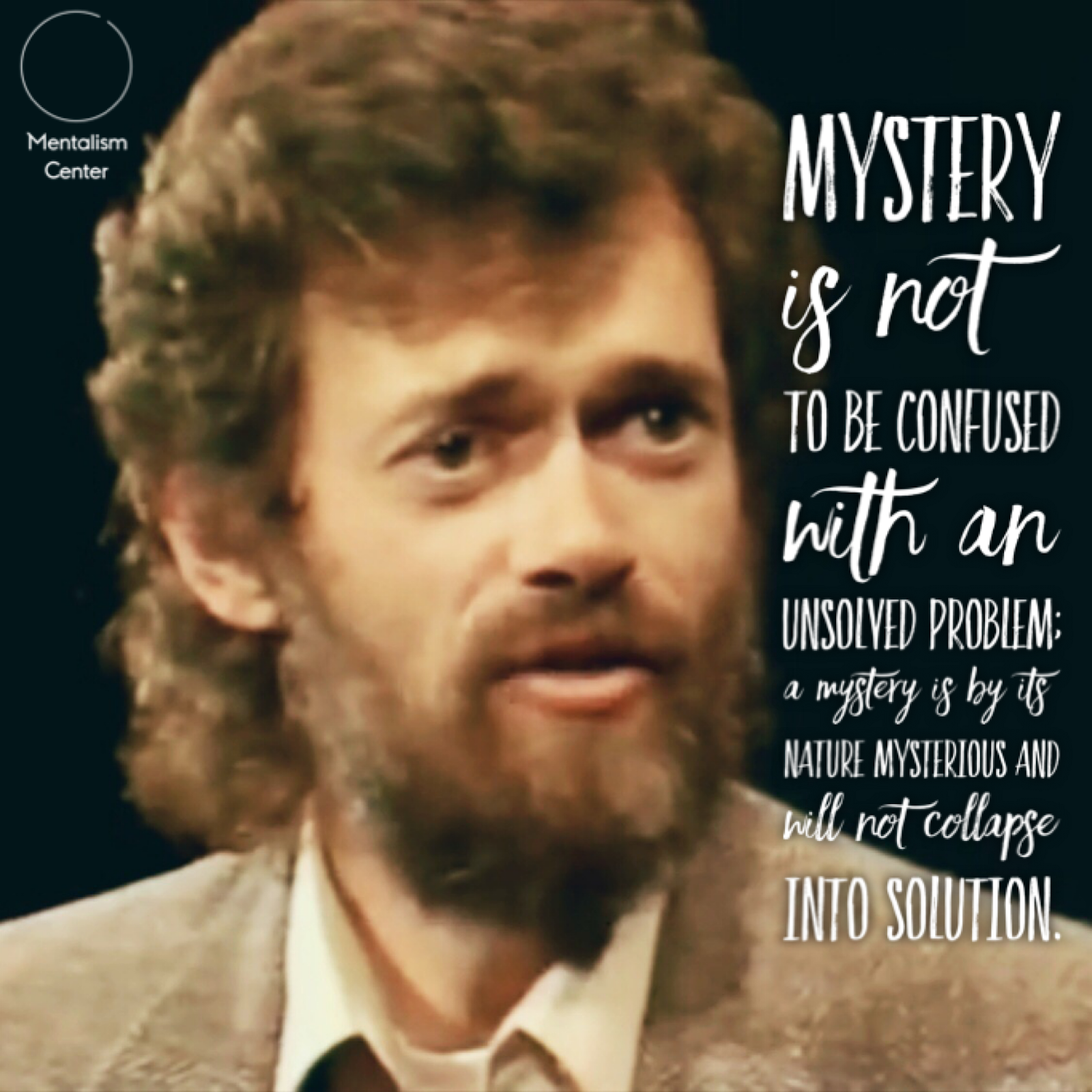 Quote of the Week Terence Mckenna Mentalism Center