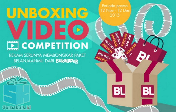 Kontes Video Unboxing Bukalapak