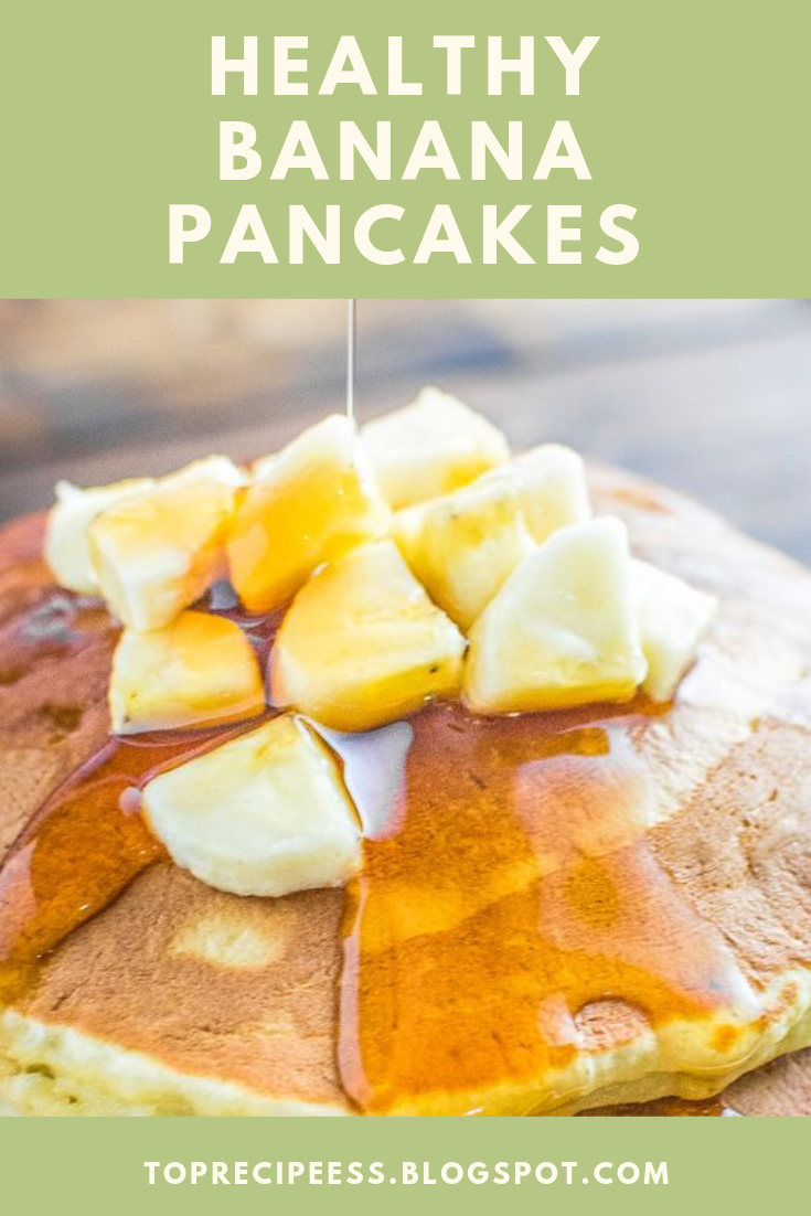 HEALTHY BANANA PANCAKES #masonjar #healthy #recipes #greatist #vegetarian #breakfast #brunch #legumes #chicken #casseroles #tortilla #homemade #popularrcipes #poultry #delicious #pastafoodrecipes #Easy #Spices #ChopSuey #Soup #Classic #gingerbread #ginger #cake #classic #baking #dessert #recipes #christmas #dessertrecipes #Vegetarian #Food #Fish #Dessert #Lunch #Dinner #SnackRecipes #BeefRecipes #DrinkRecipes #CookbookRecipesEasy #HealthyRecipes #AllRecipes #ChickenRecipes #CookiesRecipes HEALTHY BANANA PANCAKES #masonjar #healthy #recipes #greatist #vegetarian #breakfast #brunch #legumes #chicken #casseroles #tortilla #homemade #popularrcipes #poultry #delicious #pastafoodrecipes #Easy #Spices #ChopSuey #Soup #Classic #gingerbread #ginger #cake #classic #baking #dessert #recipes #christmas #dessertrecipes #Vegetarian #Food #Fish #Dessert #Lunch #Dinner #SnackRecipes #BeefRecipes #DrinkRecipes #CookbookRecipesEasy #HealthyRecipes #AllRecipes #ChickenRecipes #CookiesRecipes
