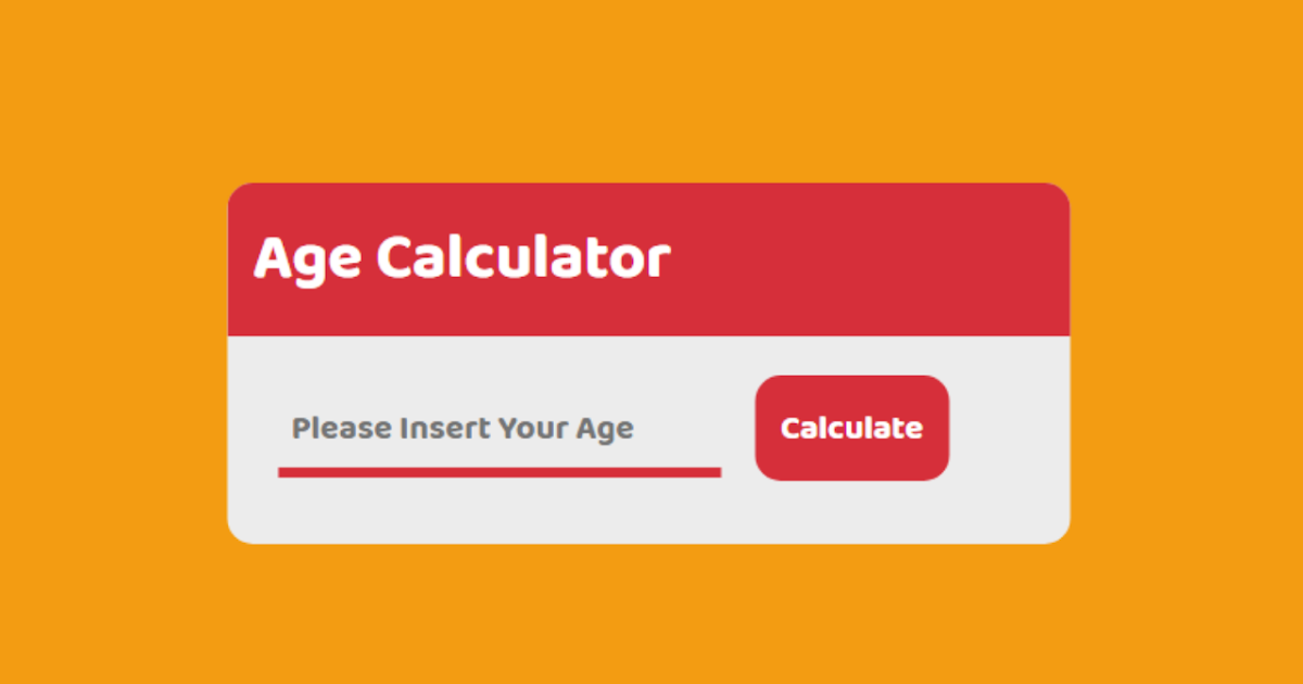 Creative Age Calculator Using HTML, CSS & Javascript