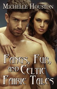 Fangs, Fur, and Celtic Fairie Tales