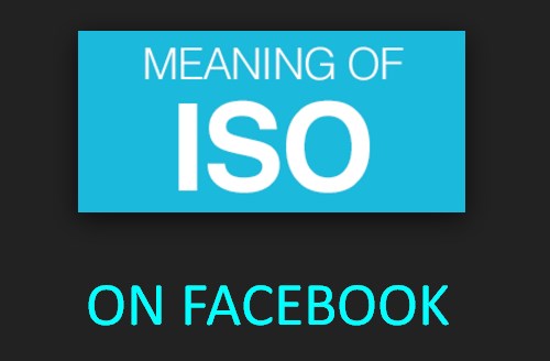what does iso mean what does iso mean