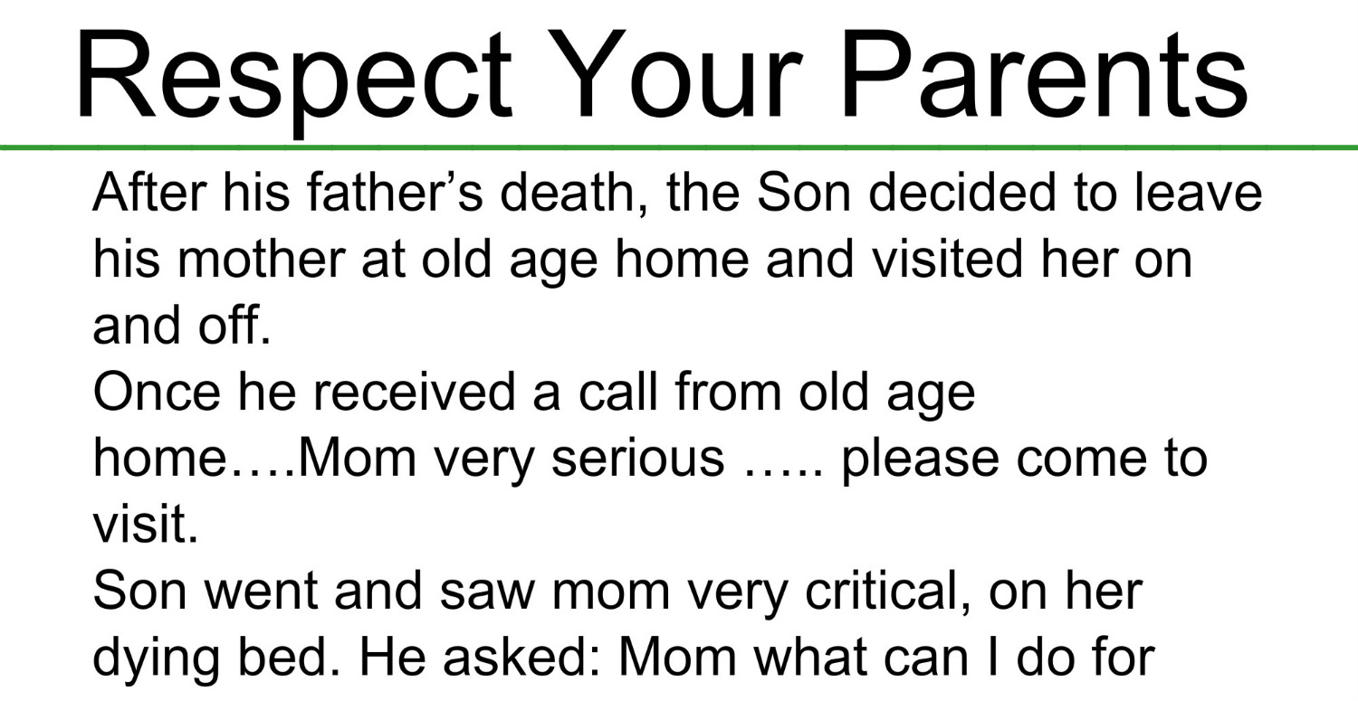 Mesmerizing words: Respect Your Parents ( A Short Story Must Read )