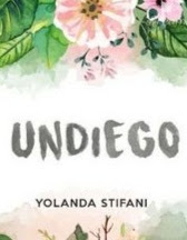 Novel Undiego Karya Yolanda Stifani Full Episode