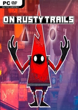 On Rusty Trails PC Full