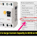 What is Surge Current Capacity in RCCB or RCD?