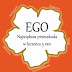 [R] Ego. Największa przeszkoda w leczeniu 5 ran, Lise Bourbeau