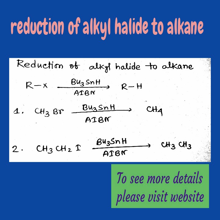 Tributyltin tin hydride(Bu3SnH) preparation,reduction of alkyl halide