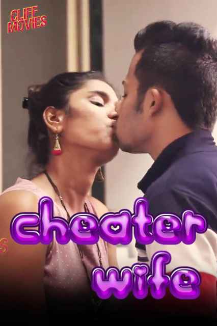 Cheater Wife Season 01 Episodes 01 | CliffMovies Exclusive Series | 720p WEB-DL | Download | Watch Online