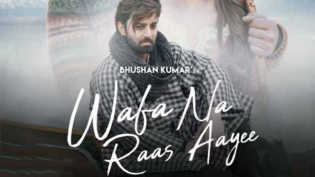 jubin nautiyal wafa na raas aayee lyrics