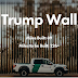 MUST SEE: Trump Supporter Creates Interactive Trump Border Wall Map on Current Wall — 89 Miles Completed and Counting!