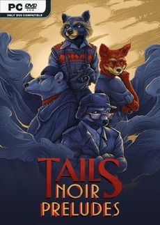 صورة للعبة Tails Noir Preludes