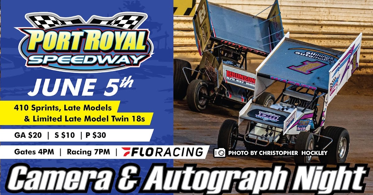 CENTRAL PA RACING SCENE Port Royal Speedway to Open June Schedule with