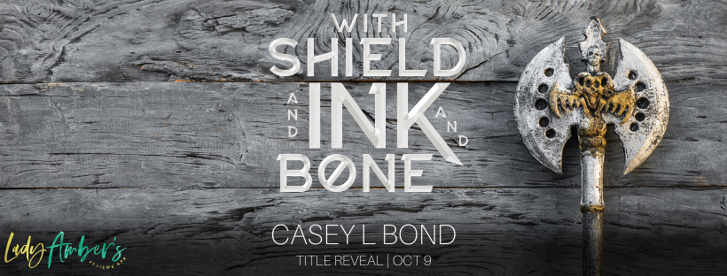 Cover Reveal - With Shield and Ink and Bond by Casey L. Bond - Silence is  Read