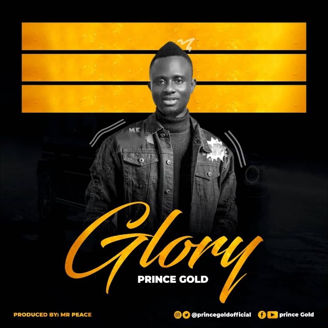 MP3: Prince Gold – Glory