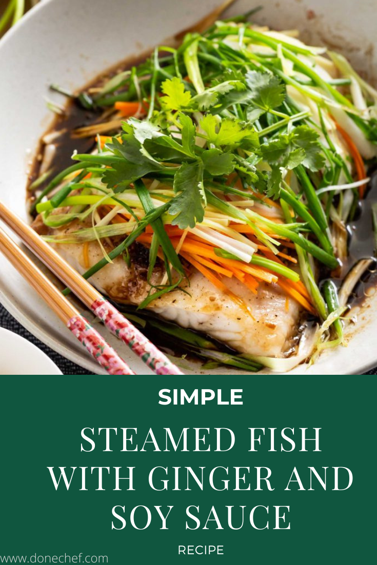 SIMPLE STEAMED FISH WITH GINGER AND SOY SAUCE RECIPE