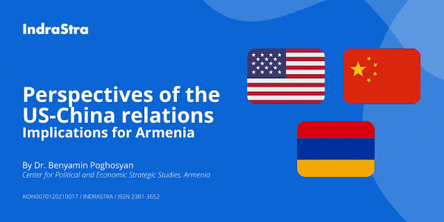 Perspectives of the US-China relations: Implications for Armenia