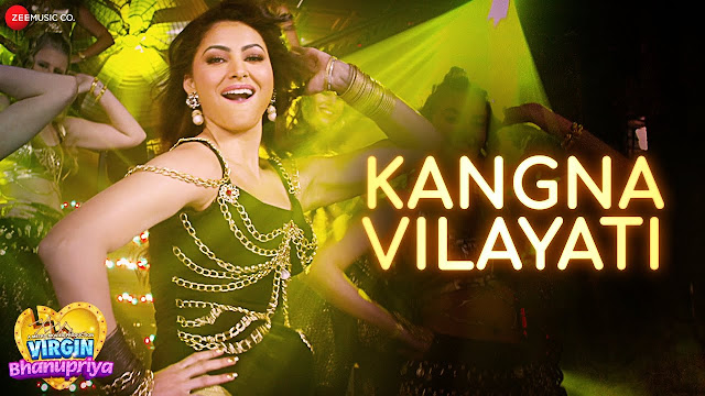 Kangna Vilayati Lyrics In Hindi & English | Urvashi Rautela | Jyotica Tangri | Gautam Gulati Kangna Vilayati Lyrics In Hindi & English | Urvashi Rautela | Jyotica Tangri | Gautam Gulati