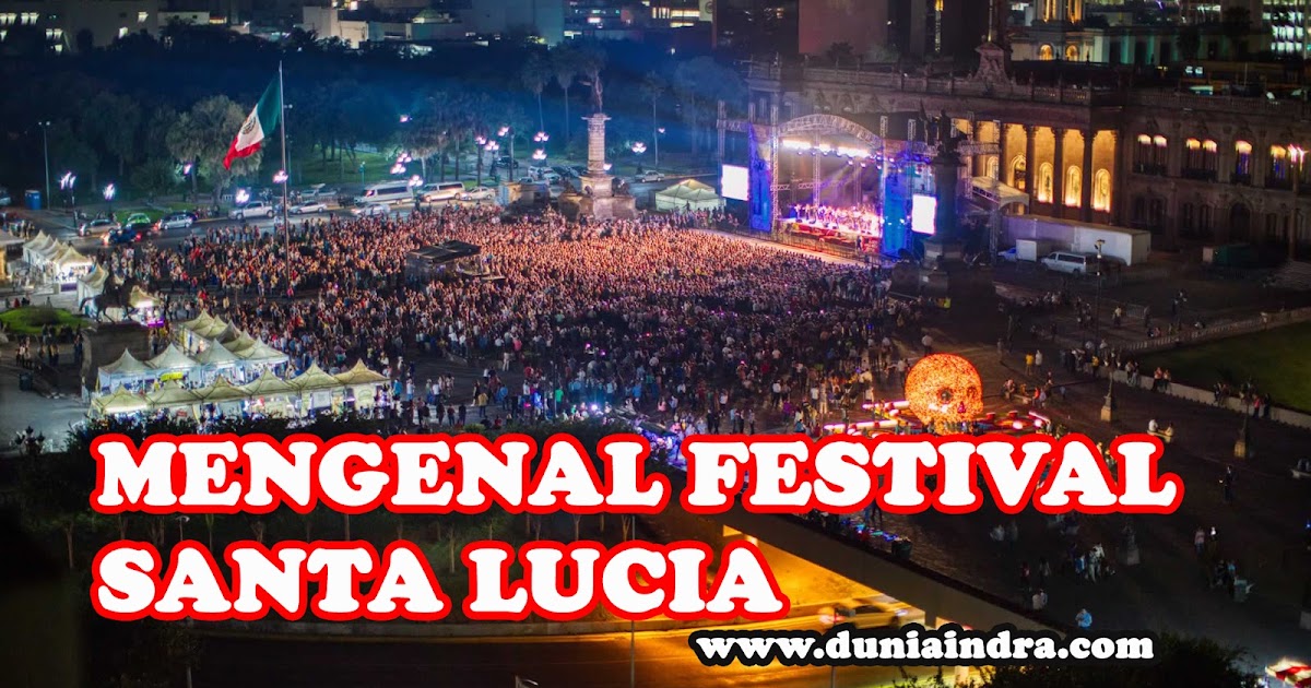 MENGENAL FESTIVAL SANTA LUCIA ~ DUNIAINDRA