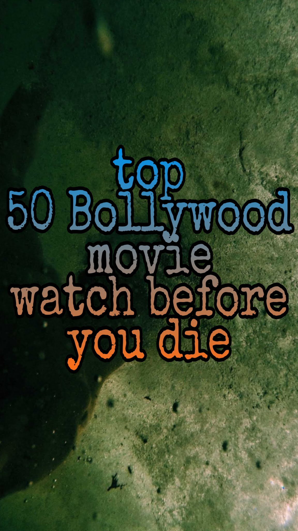 Top 50 Bollywood movie must watch