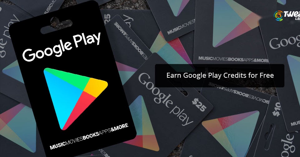 10 Legit Ways to Get Free Google Play Credits