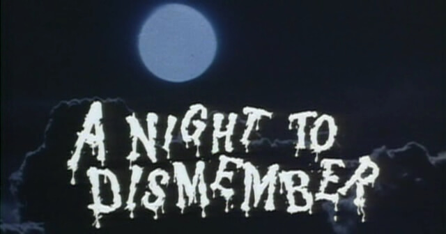 Doris Wishman A Night to Dismember